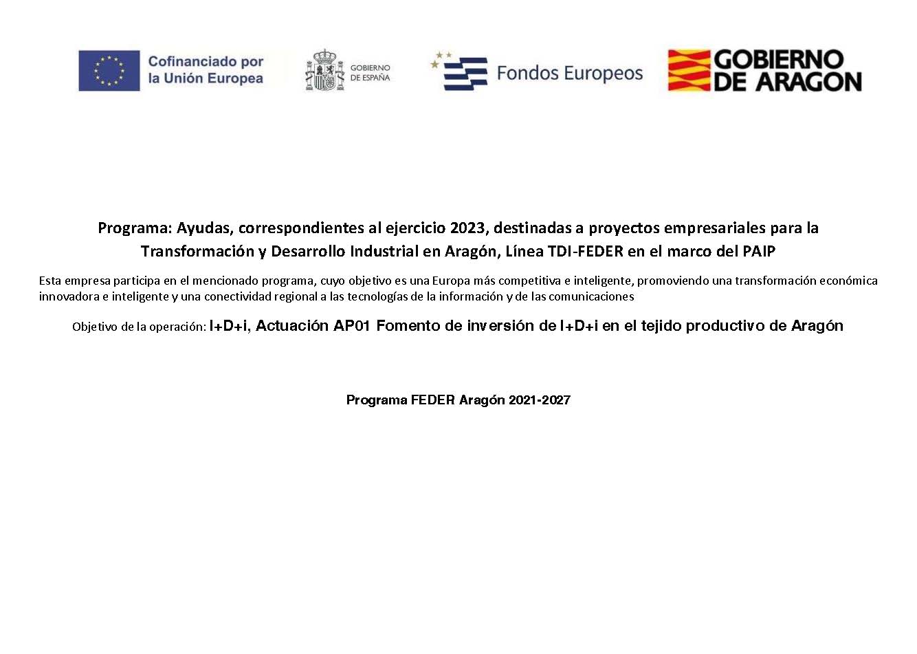Programa FEDER Aragón 2021-2027, ayudas para proyectos empresariales de transformación y desarrollo industrial en Aragón.